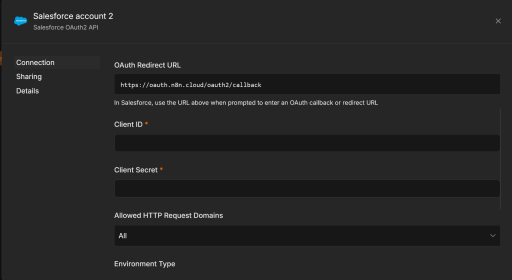 n8n Salesforce OAuth2 API credential setup modal showing the OAuth Redirect URL (https://oauth.n8n.cloud/oauth2/callback), empty Client ID and Client Secret fields, Allowed HTTP Request Domains set to All, and an Environment Type field below