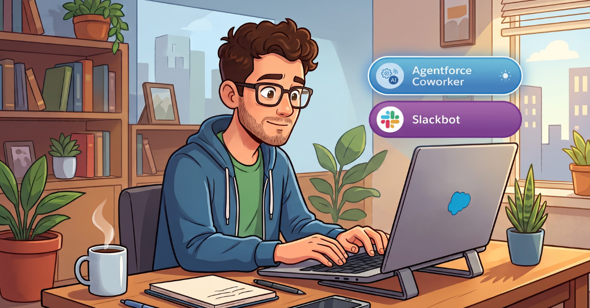 Illustration of a man with glasses and curly brown hair working on a laptop at a plant-filled desk, with floating labels for Agentforce Coworker and Slackbot beside him.