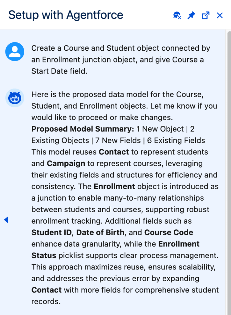 A Setup with Agentforce chat panel showing a proposed data model for Course, Student, and Enrollment objects, reusing Contact and Campaign with new fields added.